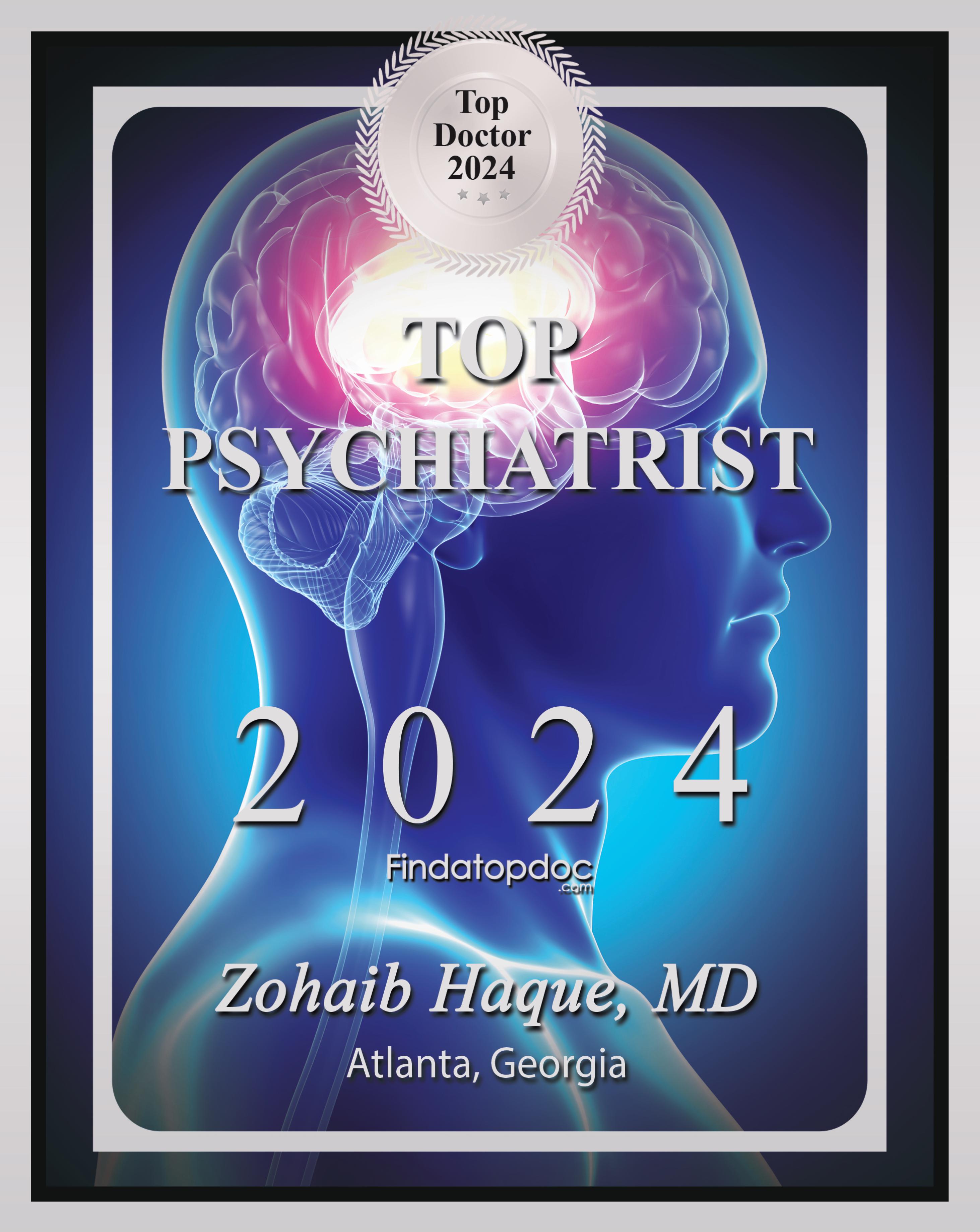 Zohaib Haque, Top psychiatrist award